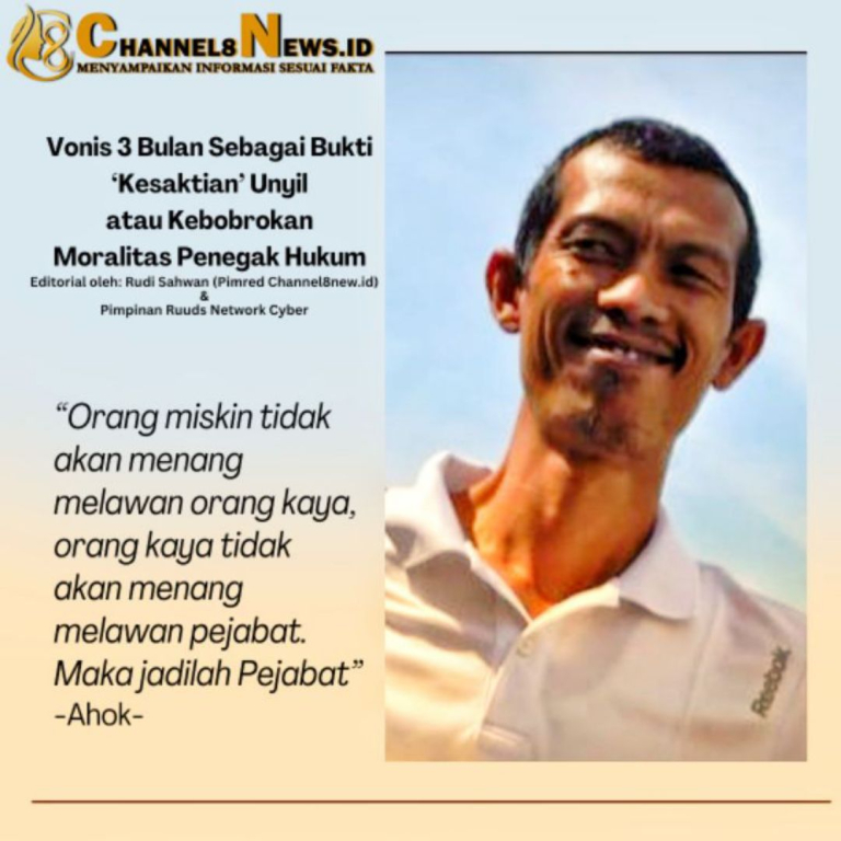 Vonis 3 Bulan Sebagai Bukti ‘Kesaktian’ Unyil atau Kebobrokan Moralitas Penegak Hukum