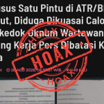 Awas! Narasi Sesat Pembatasan Kerja Jurnalis di Kantah Jakut, Cek Fakta!