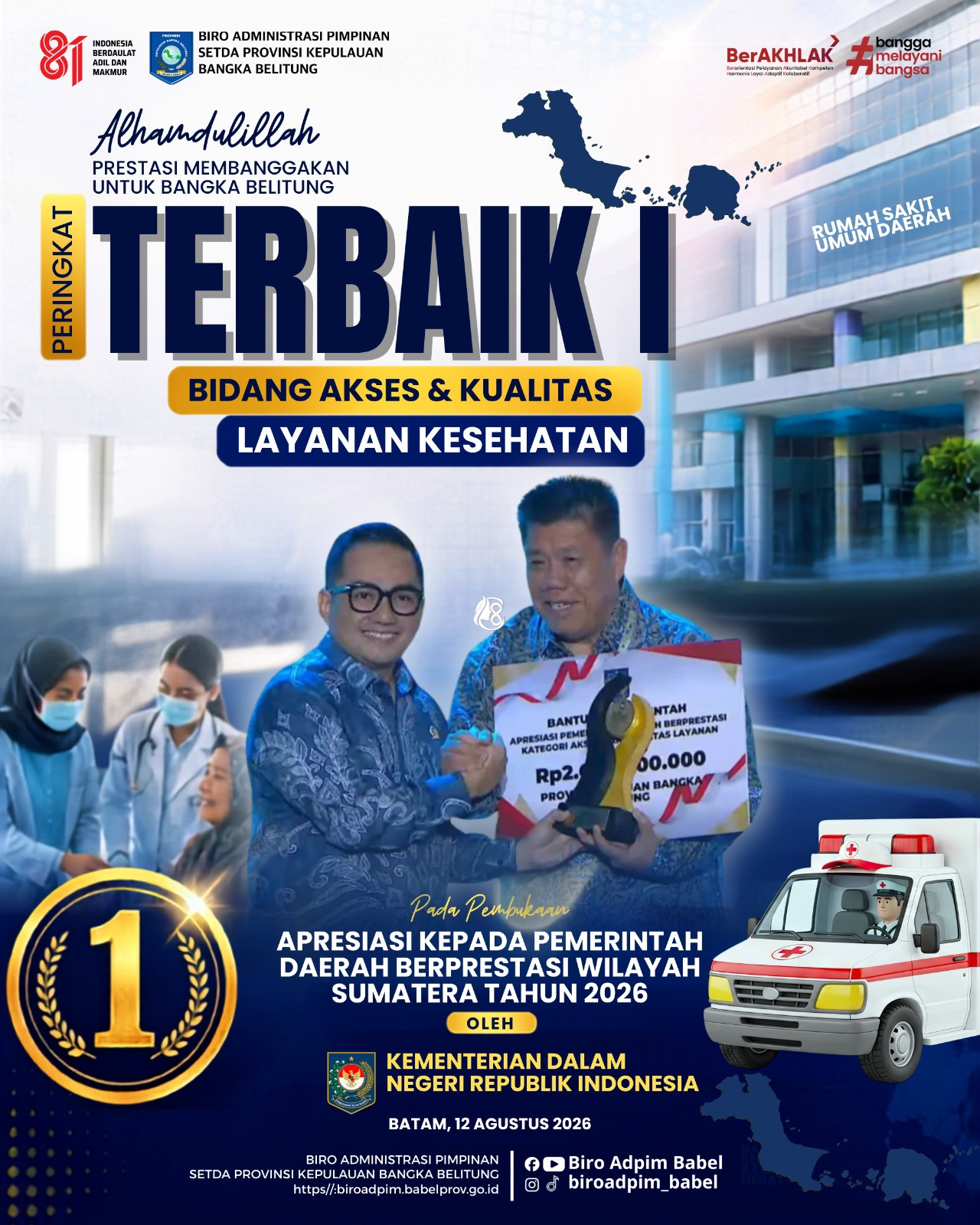 Babel Jadi yang Terbaik di Sumatra, Hidayat Arsani Raih Apresiasi Pelayanan Kesehatan