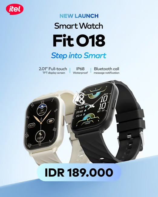 itel Rilis Smartwatch terbaru Fit O18, Mulai Gaya Hidup Sehat Tanpa Mahal